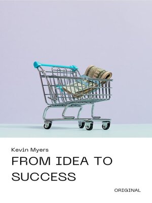 cover image of From Idea to Success